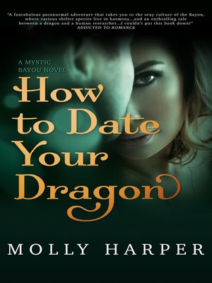 cover image of How to Date Your Dragon